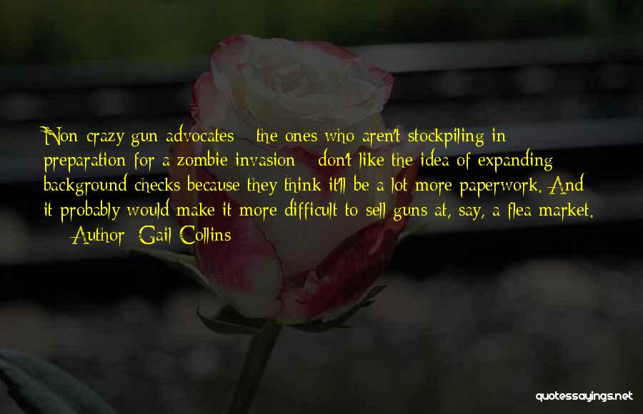 Gun Crazy Quotes By Gail Collins