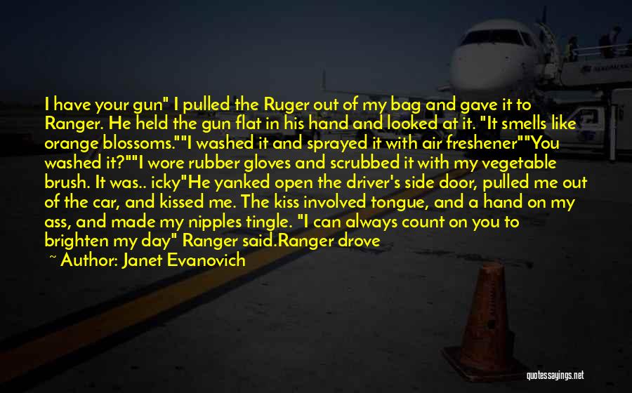 Gun In My Hand Quotes By Janet Evanovich