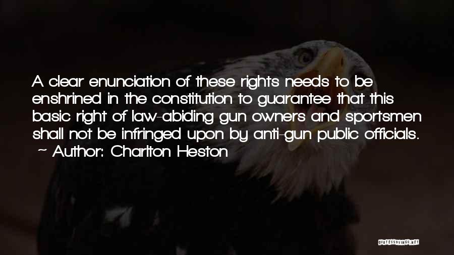 Gun Law Quotes By Charlton Heston