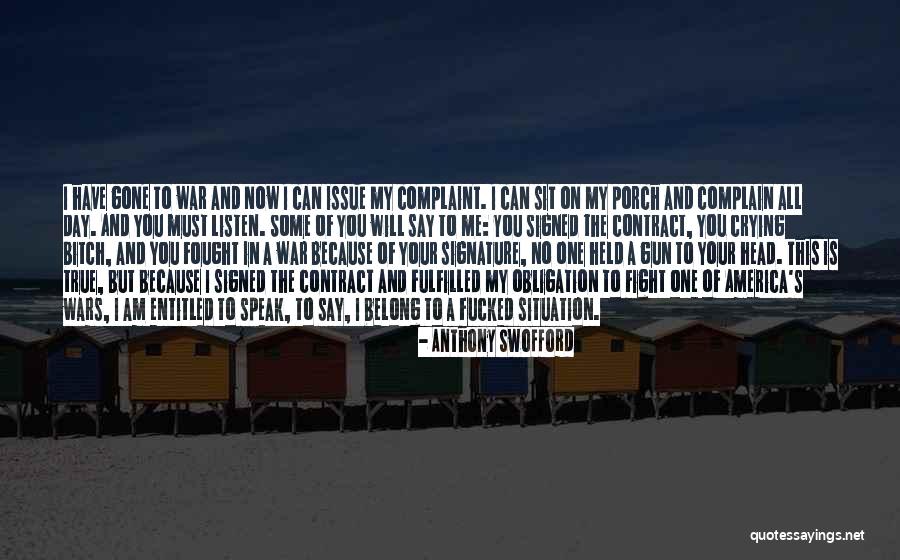 Gun On Head Quotes By Anthony Swofford