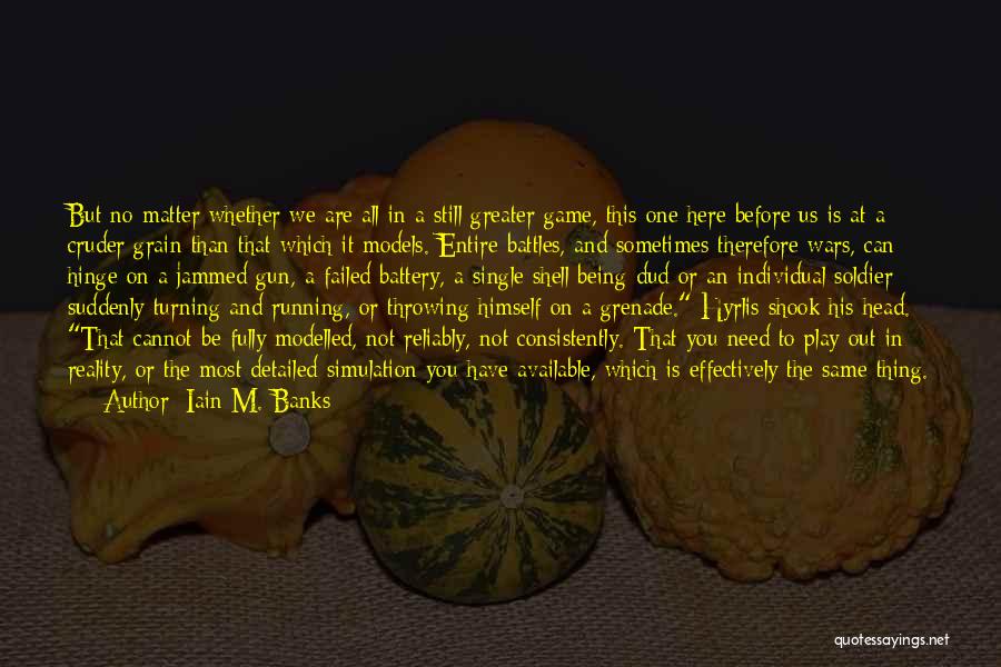 Gun On Head Quotes By Iain M. Banks Gun On Head Quotes By Iain M. Banks
