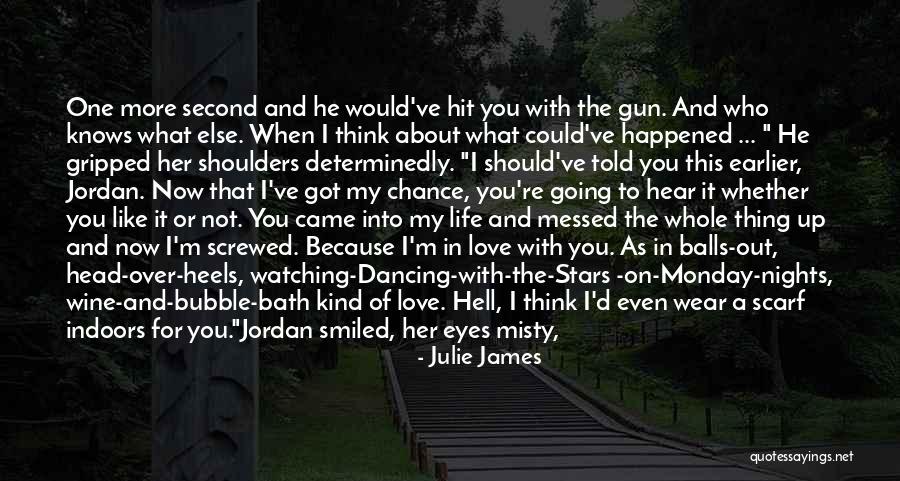 Gun On Head Quotes By Julie James