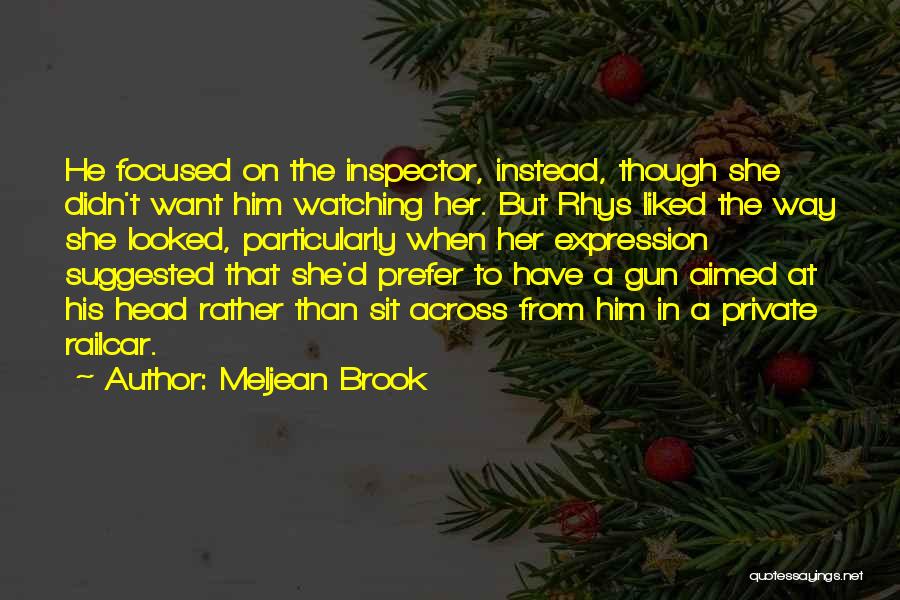 Gun On Head Quotes By Meljean Brook