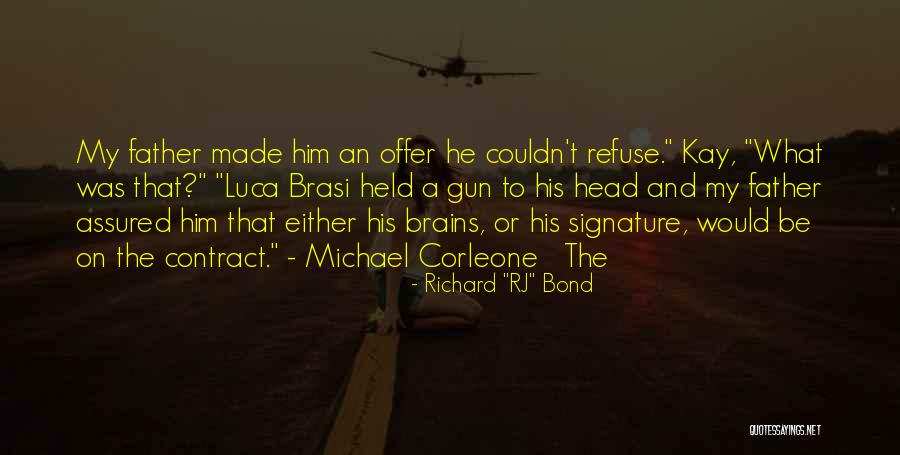 Gun On Head Quotes By Richard 