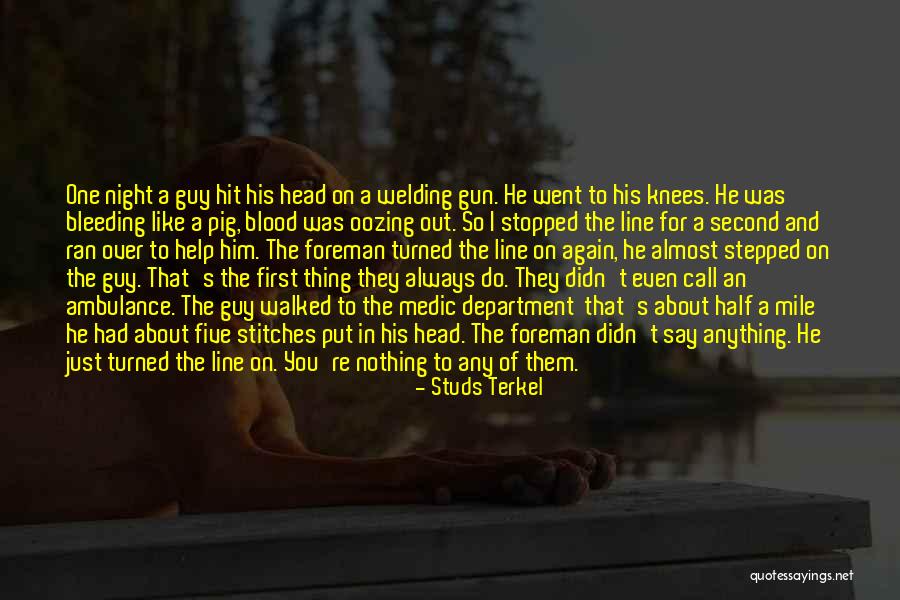 Gun On Head Quotes By Studs Terkel Gun On Head Quotes By Studs Terkel