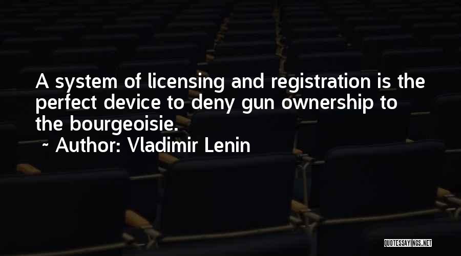 Gun Registration Quotes By Vladimir Lenin