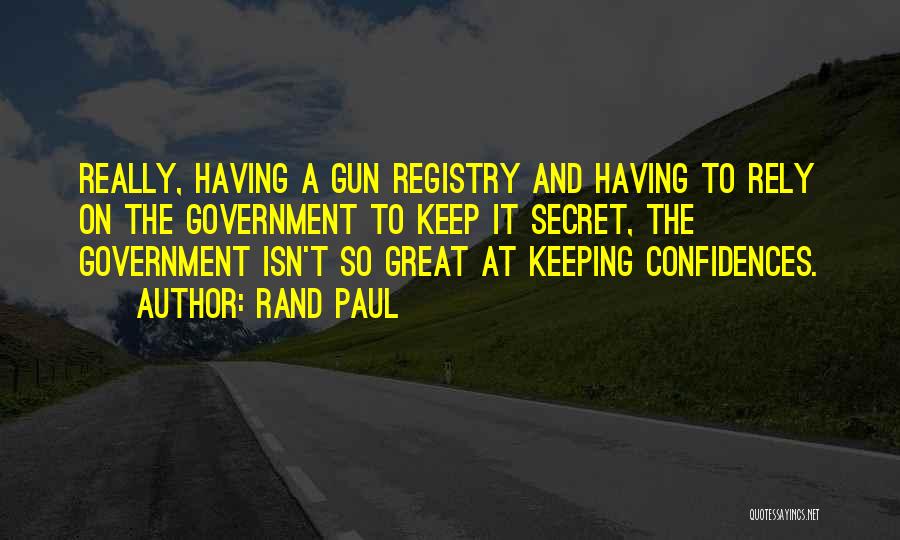 Gun Registry Quotes By Rand Paul