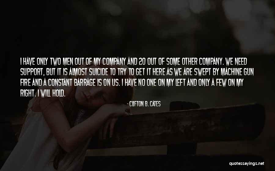 Gun Right Quotes By Clifton B. Cates Gun Right Quotes By Clifton B. Cates
