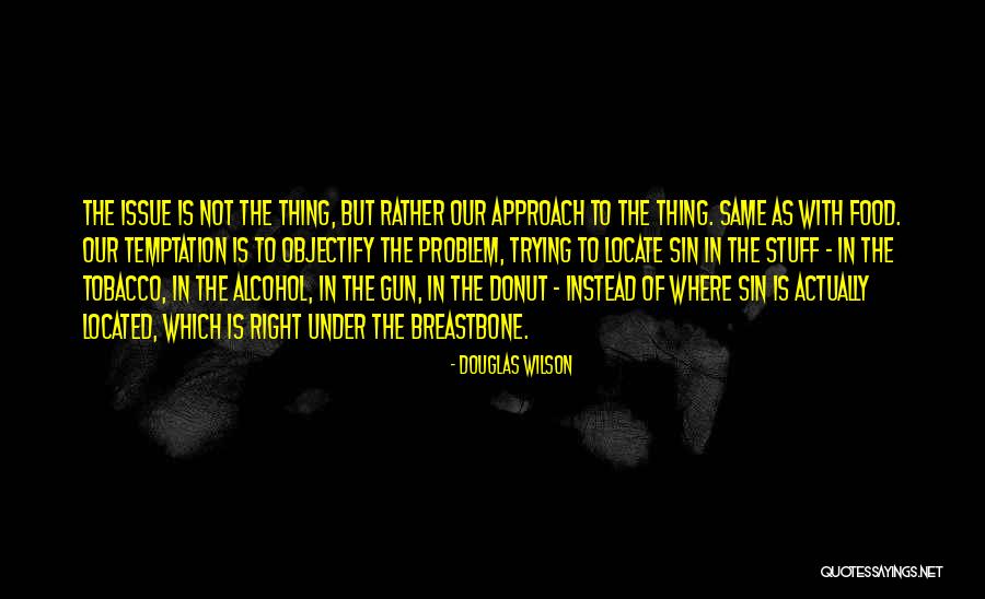 Gun Right Quotes By Douglas Wilson Gun Right Quotes By Douglas Wilson