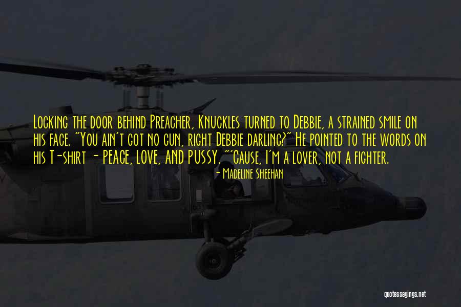 Gun Right Quotes By Madeline Sheehan Gun Right Quotes By Madeline Sheehan