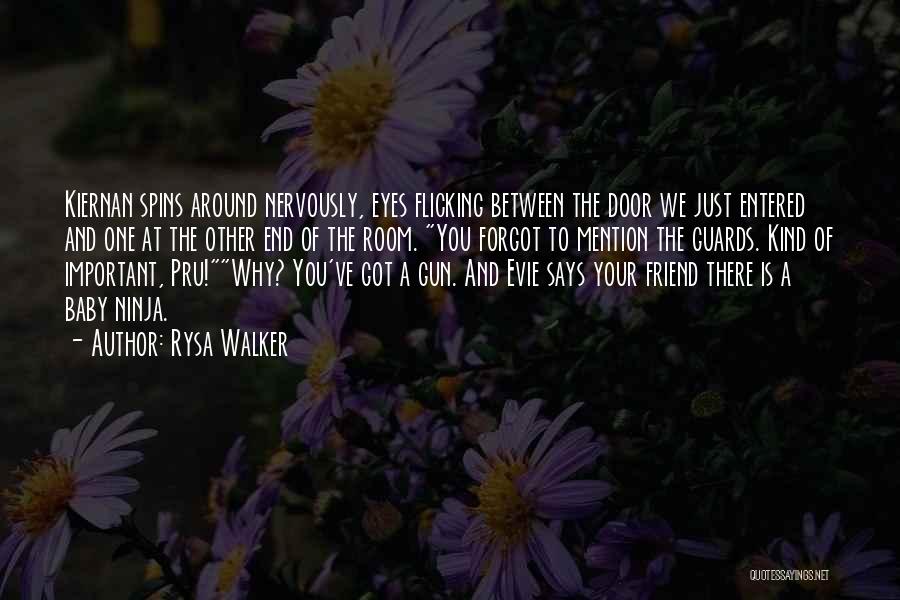 Gun Room Door Quotes By Rysa Walker