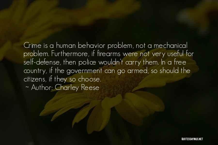 Gun Self Defense Quotes By Charley Reese