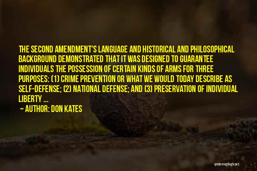 Gun Self Defense Quotes By Don Kates