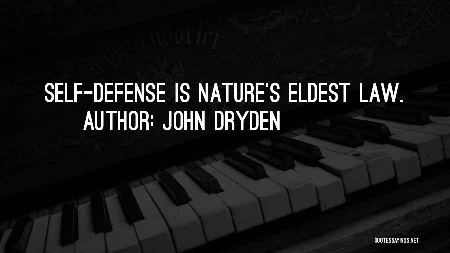 Gun Self Defense Quotes By John Dryden