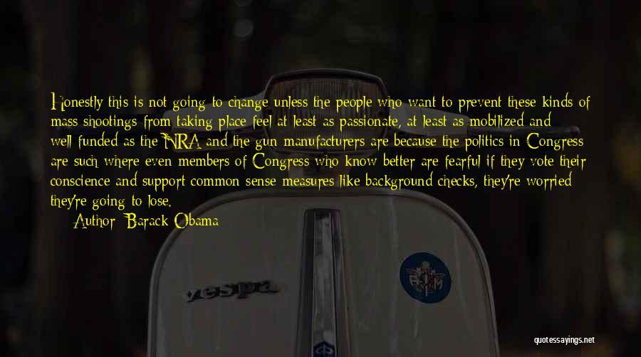 Gun Shootings Quotes By Barack Obama