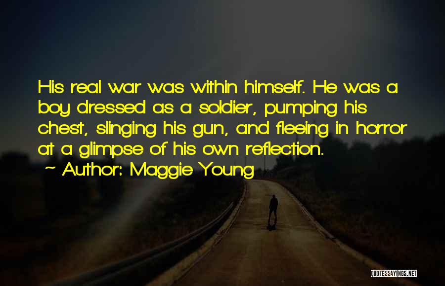 Gun Slinging Quotes By Maggie Young