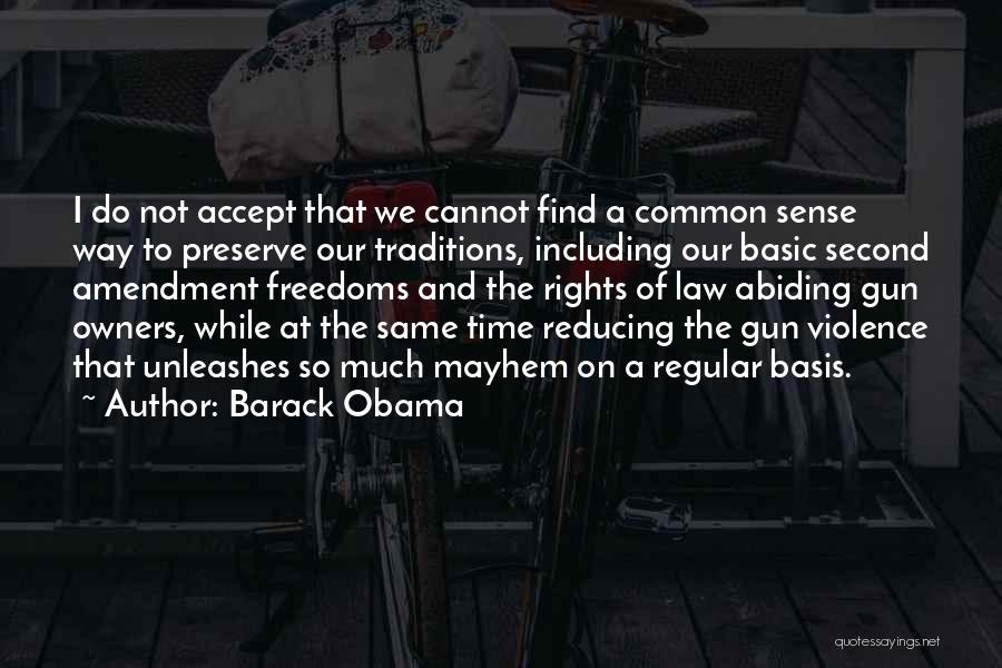 Gun Violence Quotes By Barack Obama