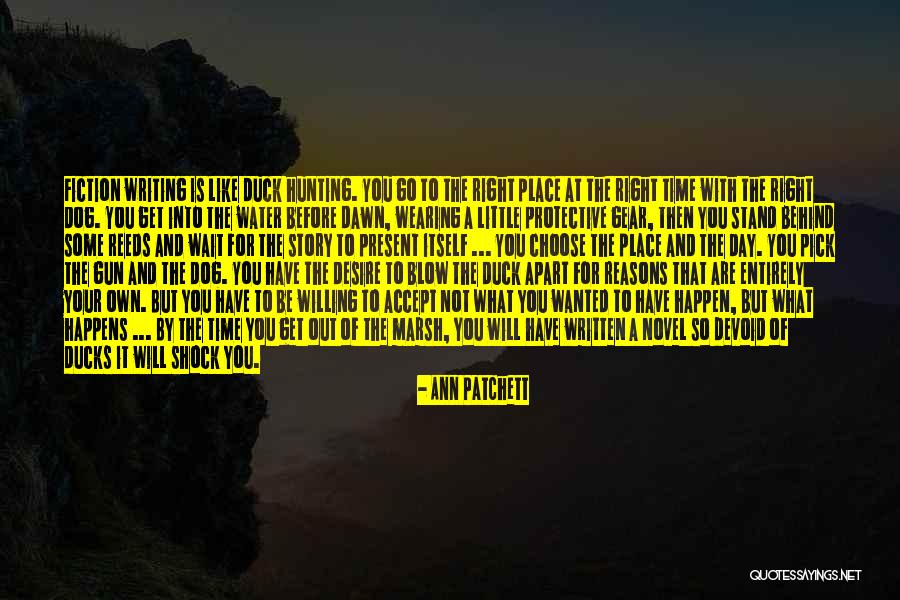 Gun Willing Quotes By Ann Patchett Gun Willing Quotes By Ann Patchett