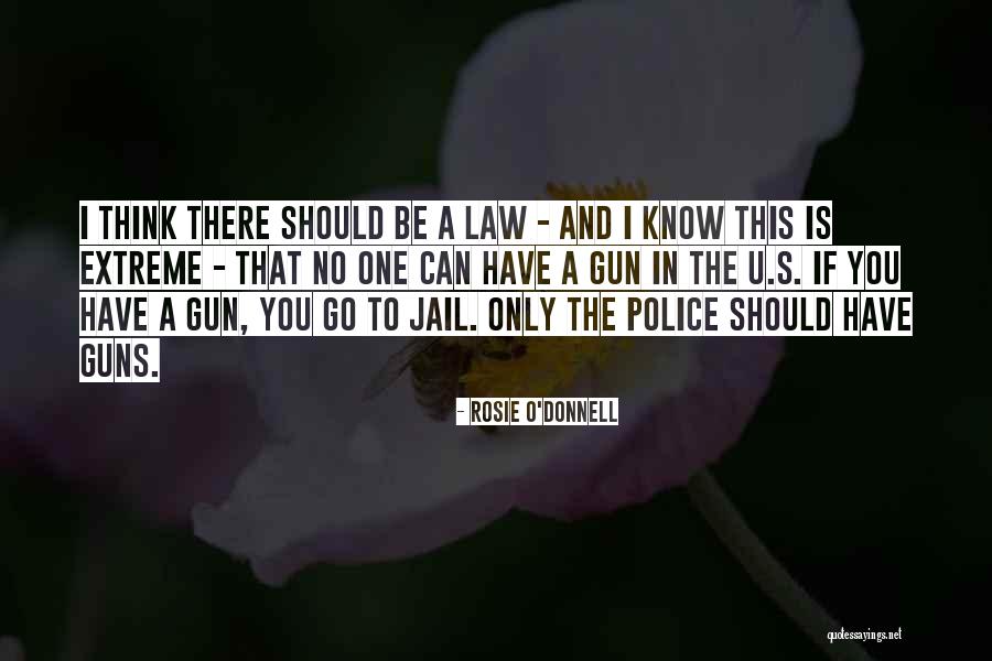 Gun Willing Quotes By Rosie O'Donnell Gun Willing Quotes By Rosie O'Donnell