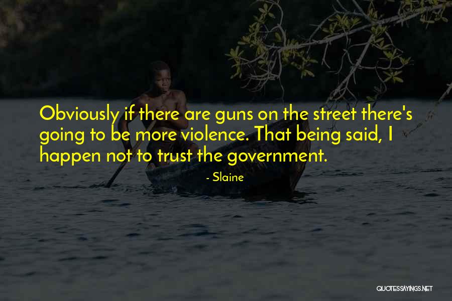 Gun Willing Quotes By Slaine Gun Willing Quotes By Slaine