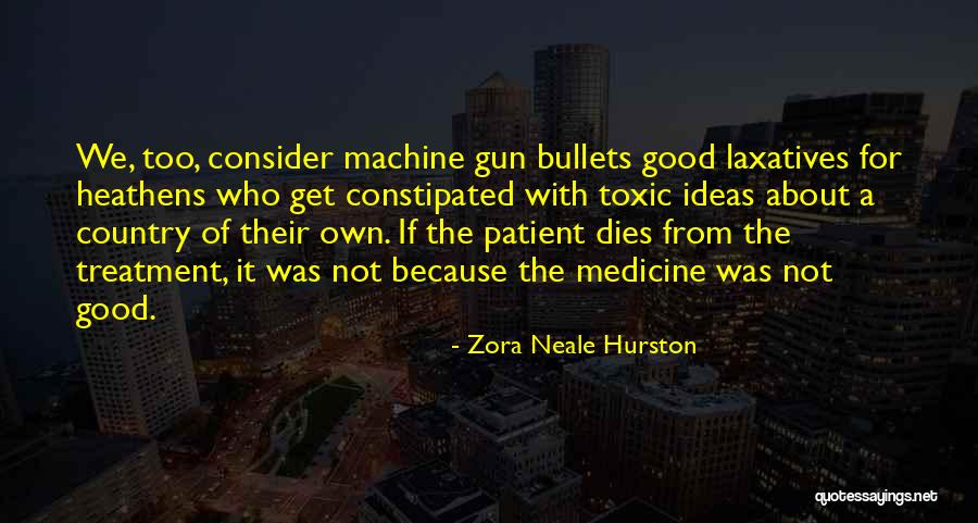 Gun Willing Quotes By Zora Neale Hurston Gun Willing Quotes By Zora Neale Hurston