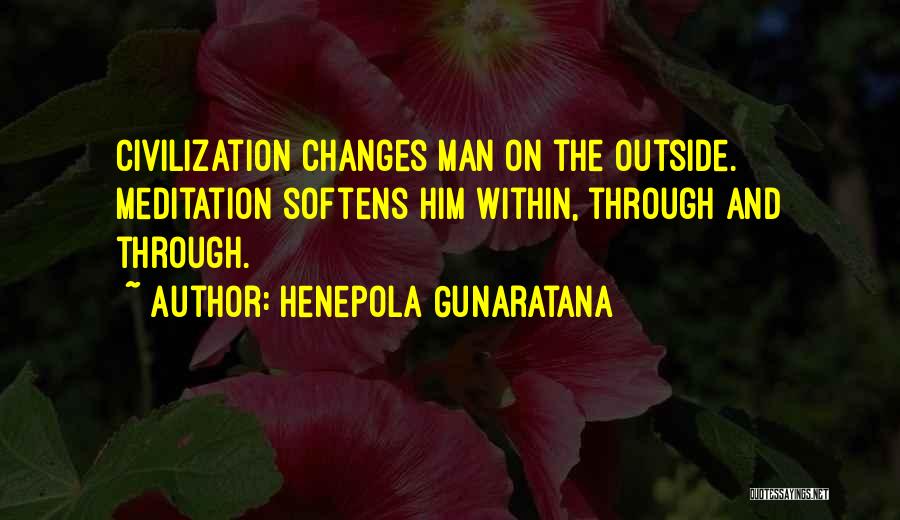 Gunaratana Quotes By Henepola Gunaratana