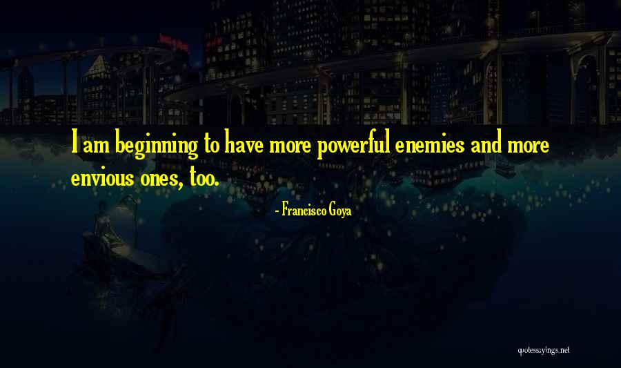 Gunawardena Princeton Quotes By Francisco Goya Gunawardena Princeton Quotes By Francisco Goya