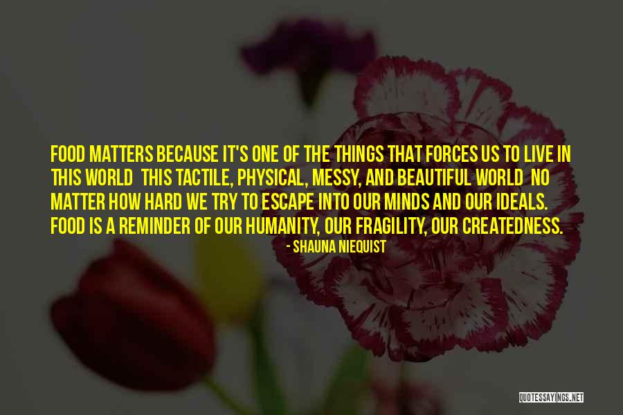 Gunawardena Princeton Quotes By Shauna Niequist Gunawardena Princeton Quotes By Shauna Niequist
