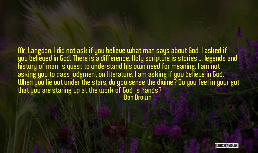 Gunawardhana Enterprises Quotes By Dan Brown Gunawardhana Enterprises Quotes By Dan Brown