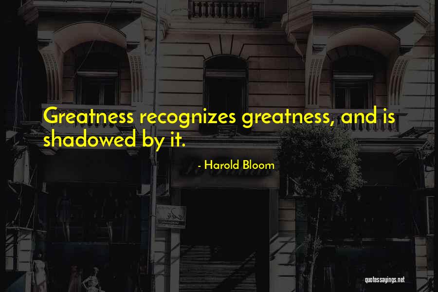 Gundacker Quotes By Harold Bloom Gundacker Quotes By Harold Bloom