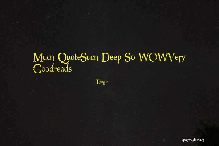 Gundagardi Quotes By Doge