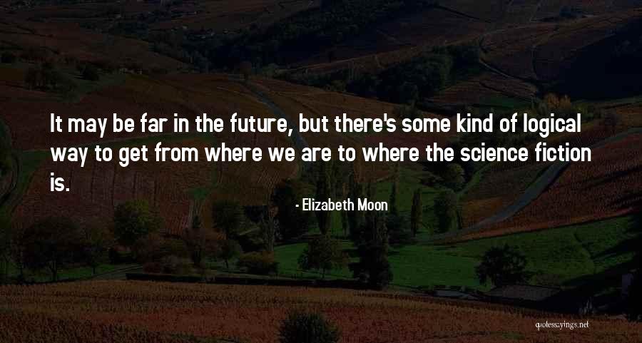 Gundis Quotes By Elizabeth Moon Gundis Quotes By Elizabeth Moon