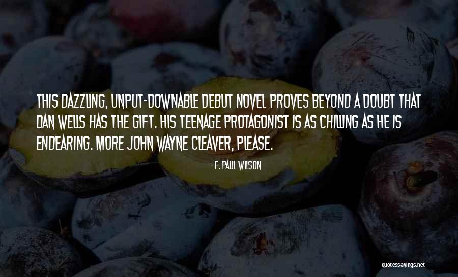 Gundlach Jeffrey Quotes By F. Paul Wilson Gundlach Jeffrey Quotes By F. Paul Wilson