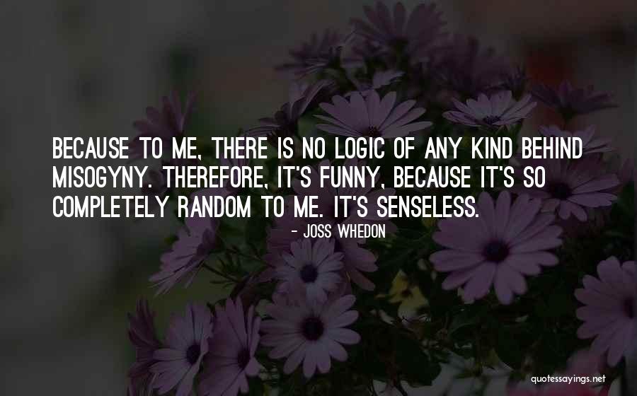 Gundogs Quotes By Joss Whedon Gundogs Quotes By Joss Whedon