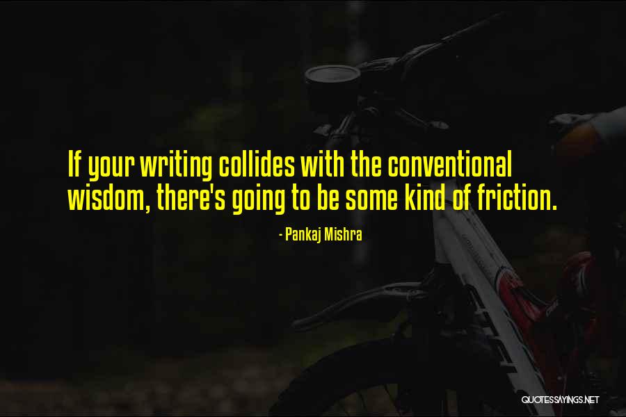 Gundukan Batu Quotes By Pankaj Mishra Gundukan Batu Quotes By Pankaj Mishra