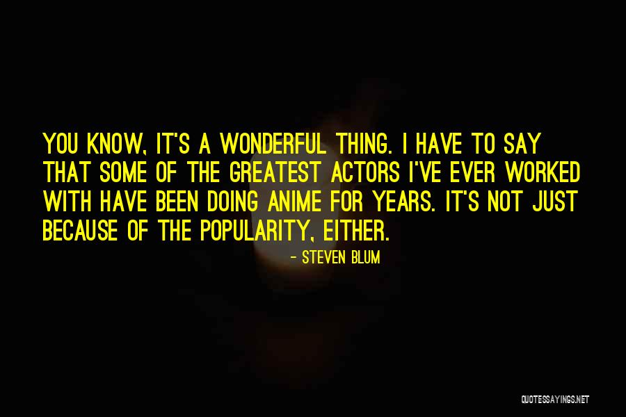 Gundula Korte Quotes By Steven Blum Gundula Korte Quotes By Steven Blum