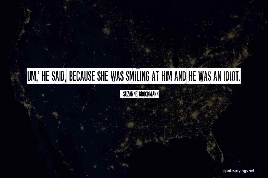 Gundula Korte Quotes By Suzanne Brockmann Gundula Korte Quotes By Suzanne Brockmann