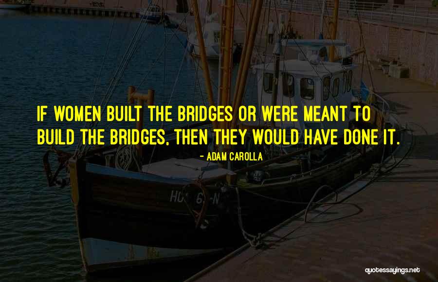 Gundy Powder Quotes By Adam Carolla Gundy Powder Quotes By Adam Carolla