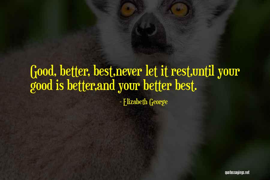Gundy Powder Quotes By Elizabeth George Gundy Powder Quotes By Elizabeth George