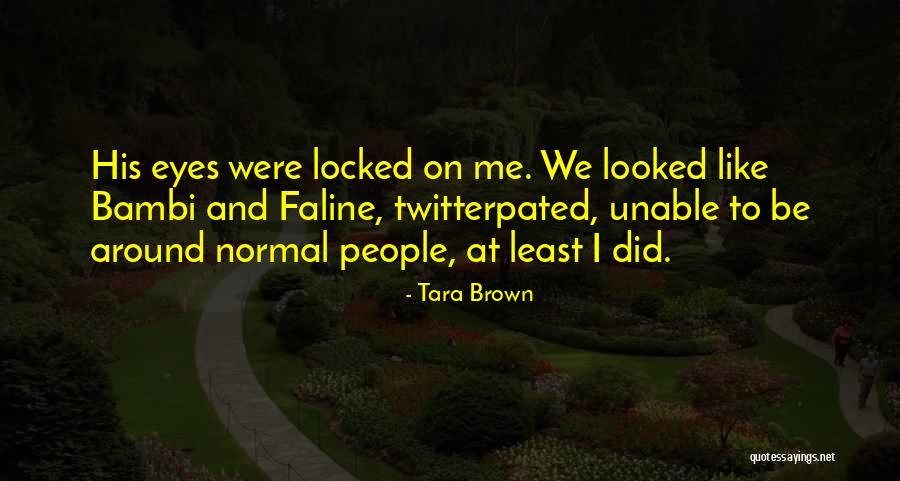Gundy Powder Quotes By Tara Brown Gundy Powder Quotes By Tara Brown