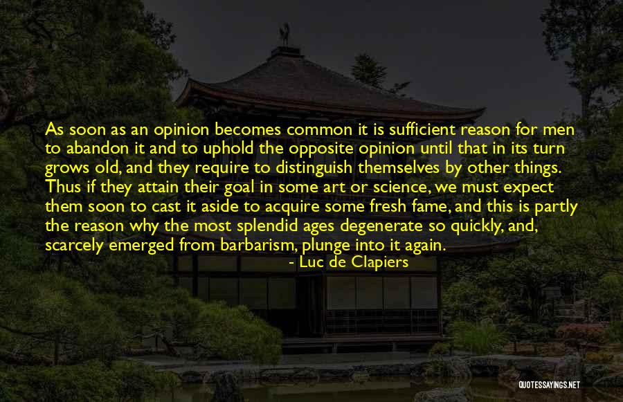 Guner Diboid Quotes By Luc De Clapiers Guner Diboid Quotes By Luc De Clapiers