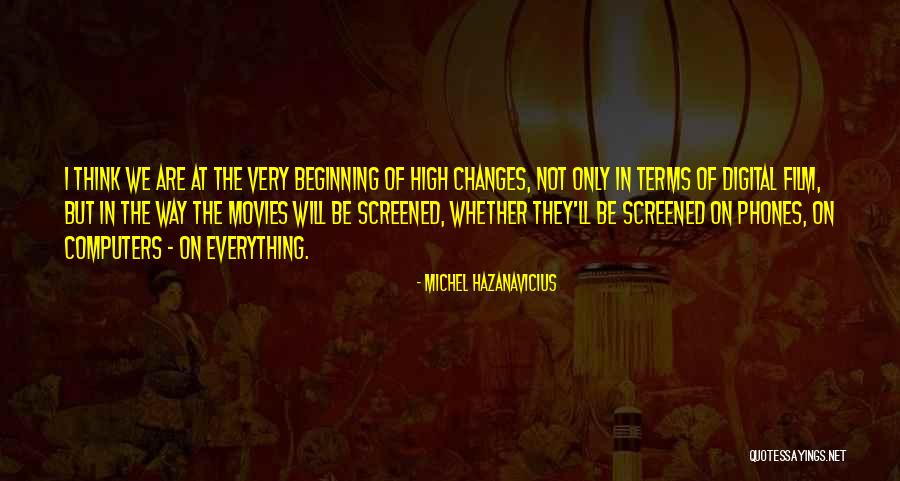 Gunesine Quotes By Michel Hazanavicius Gunesine Quotes By Michel Hazanavicius