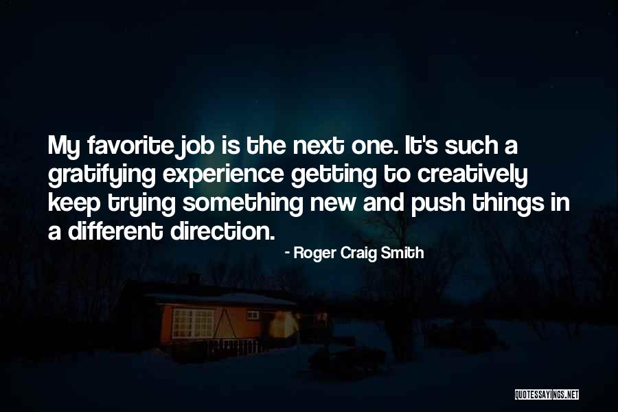 Gunfighters Quotes By Roger Craig Smith Gunfighters Quotes By Roger Craig Smith