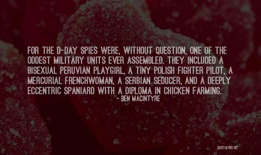 Gunfighting Systems Quotes By Ben Macintyre Gunfighting Systems Quotes By Ben Macintyre