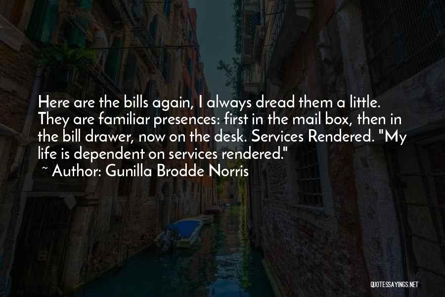 Gunilla Brodde Norris Quotes 838281