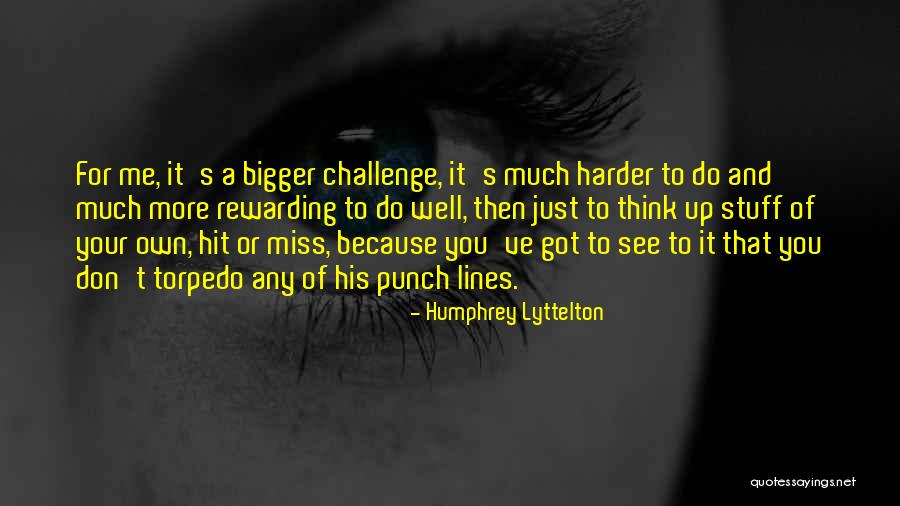 Gunilla Garson Goldberg Quotes By Humphrey Lyttelton Gunilla Garson Goldberg Quotes By Humphrey Lyttelton