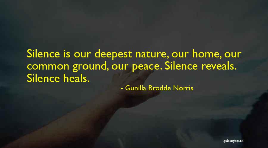 Gunilla Quotes By Gunilla Brodde Norris Gunilla Quotes By Gunilla Brodde Norris