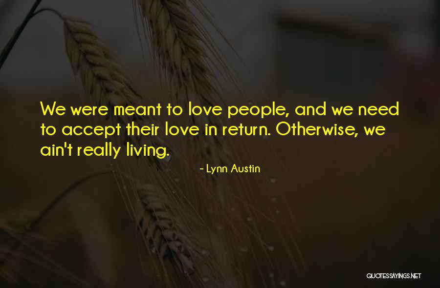 Gunk Carburetor Quotes By Lynn Austin Gunk Carburetor Quotes By Lynn Austin