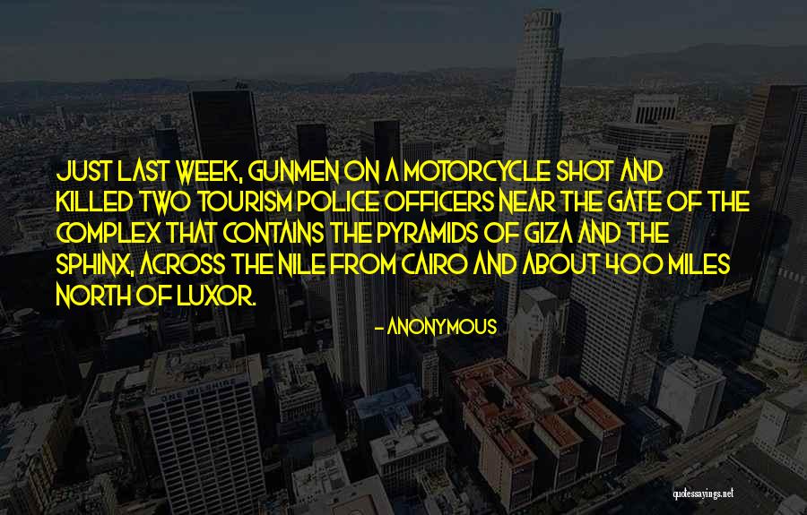 Gunmen Quotes By Anonymous