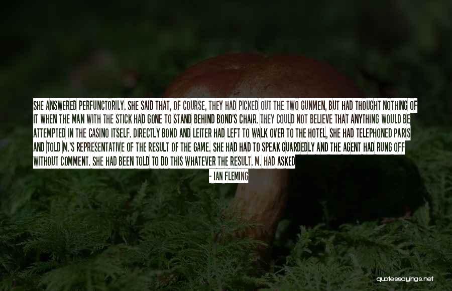 Gunmen Quotes By Ian Fleming Gunmen Quotes By Ian Fleming